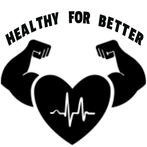 Healthy For Better